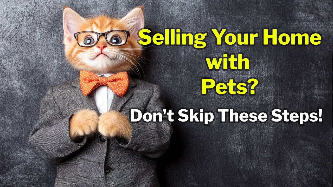 Top Tips for Selling Your Home with Pets: Keep It Simple & Stress-Free!